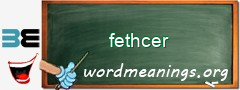 WordMeaning blackboard for fethcer